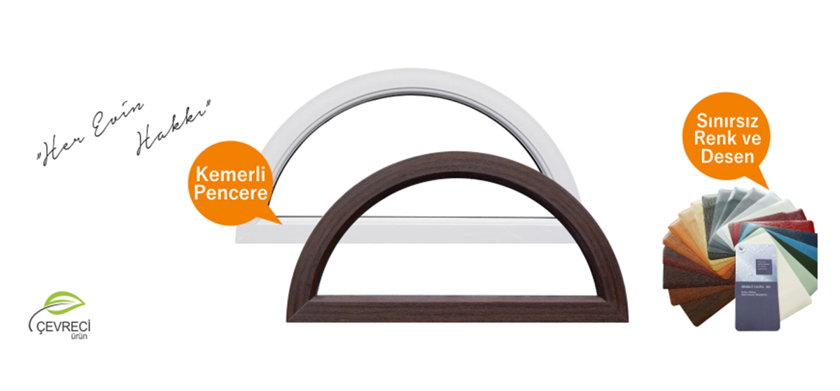 Kemerli PVC Pencereler